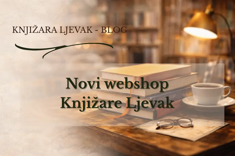 Novi webshop Knjižare Ljevak | Knjižara Zagreb