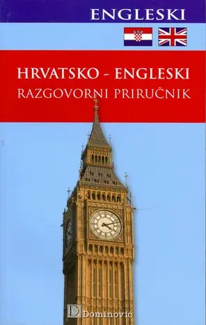 HRVATSKO - ENGLESKIRAZGOVORNI PRIRUČNIK