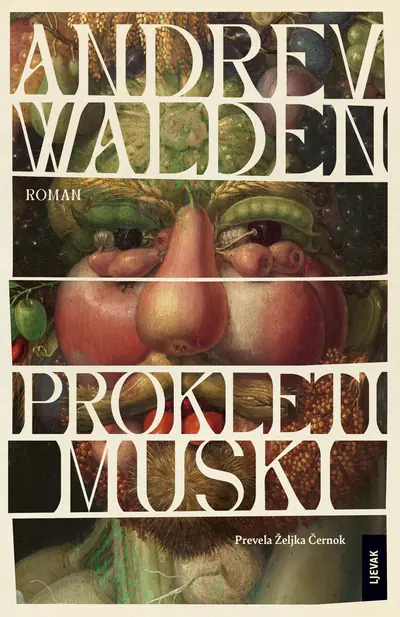 Prokleti muški - Andrev Walden | Ljevak