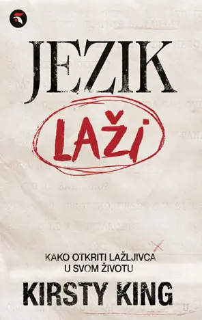 JEZIK LAŽI: KAKO OTKRITI LAŽLJIVCA U SVOM ŽIVOTU