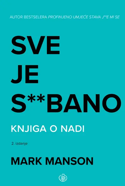Sve je s**bano - 2. izdanje